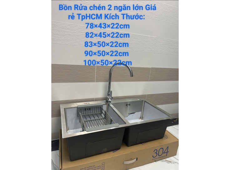 [ Kèm Vòi ] Bồn rửa chén bát Inox 304 2 Ngăn lớn cao cấp giá rẻ Tphcm 